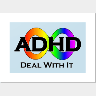 ADHD: Deal With It Posters and Art